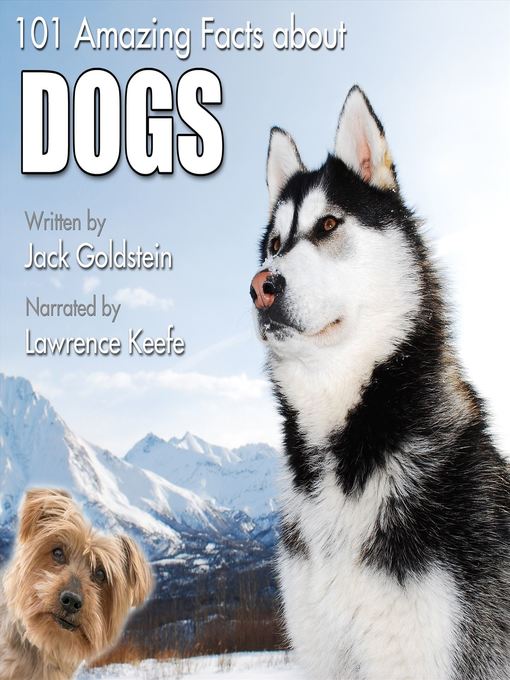 Title details for 101 Amazing Facts about Dogs by Jack Goldstein - Available